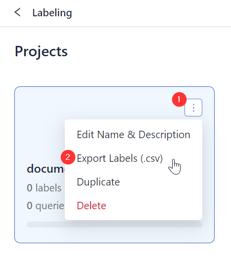 The Labeling page with a project visible. The ellipsis button on the project card is expanded with the Export Labels option highlighted.