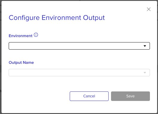 Selection of the Environment / Sub-Environment Alias and the output name