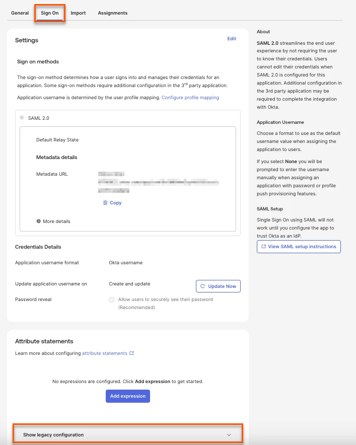 The Sign On tab, showing sign on methods, credential details, and attribute statements, with Show Legacy Configuration at the bottom