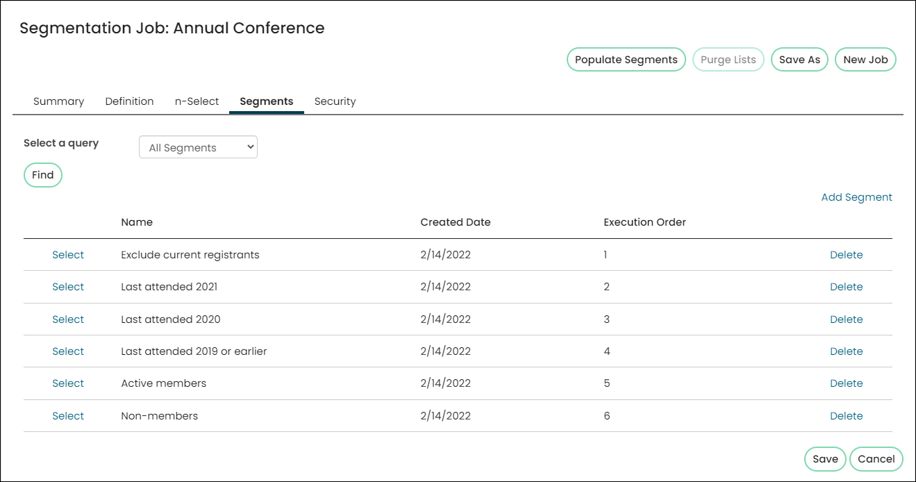 A segmentation job setup for an annual conference in iMIS, with a list of segments such as "Exclude current registrants", "Last attended 2021", and others, displaying their creation dates and execution order with options to add, delete, or modify segments.