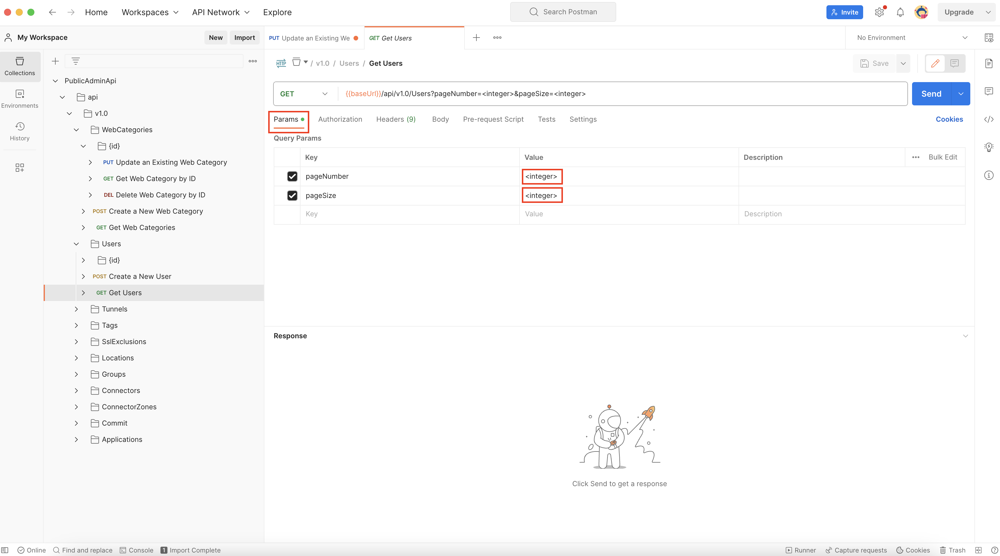 **PageNumber** and **PageSize** are commonly used parameters for **GET ALL** API requests. You can start with **pageNumber=1** and **pageSize=100** for an initial configuration