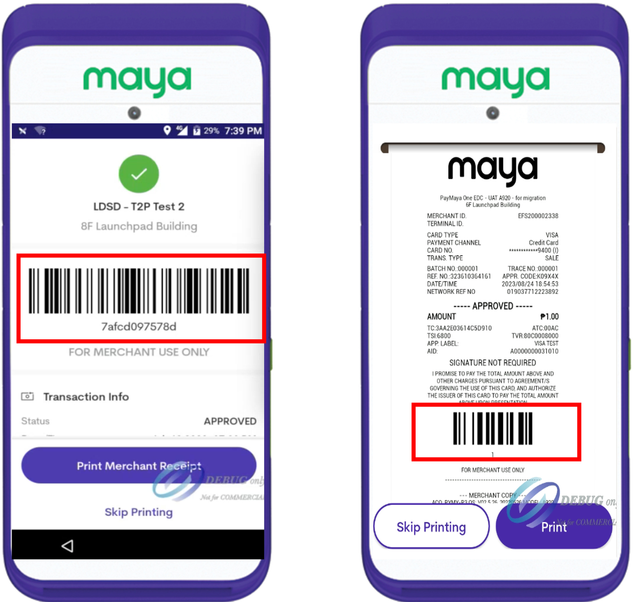 Barcode on the merchant receipt via e-wallet (left) and card (right)