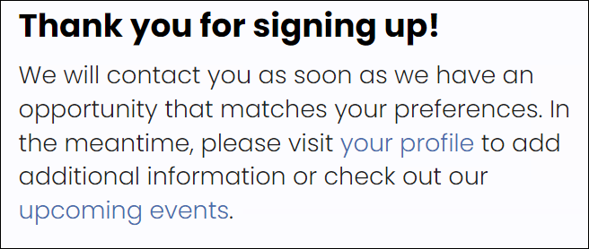 Thank you for signing up message