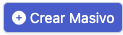 Botón crear masivo