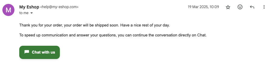 Example of a transactional email redesigned with a clear chat button, redirecting customers from email replies to instant help in chat.