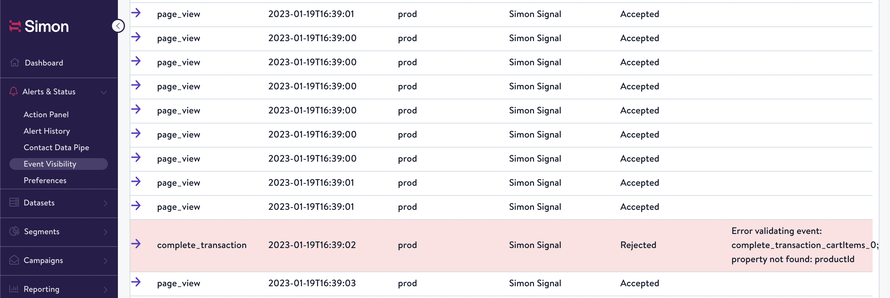 In this example, the complete_transaction event was rejected. This was due to the required property `productId` not found in the schema