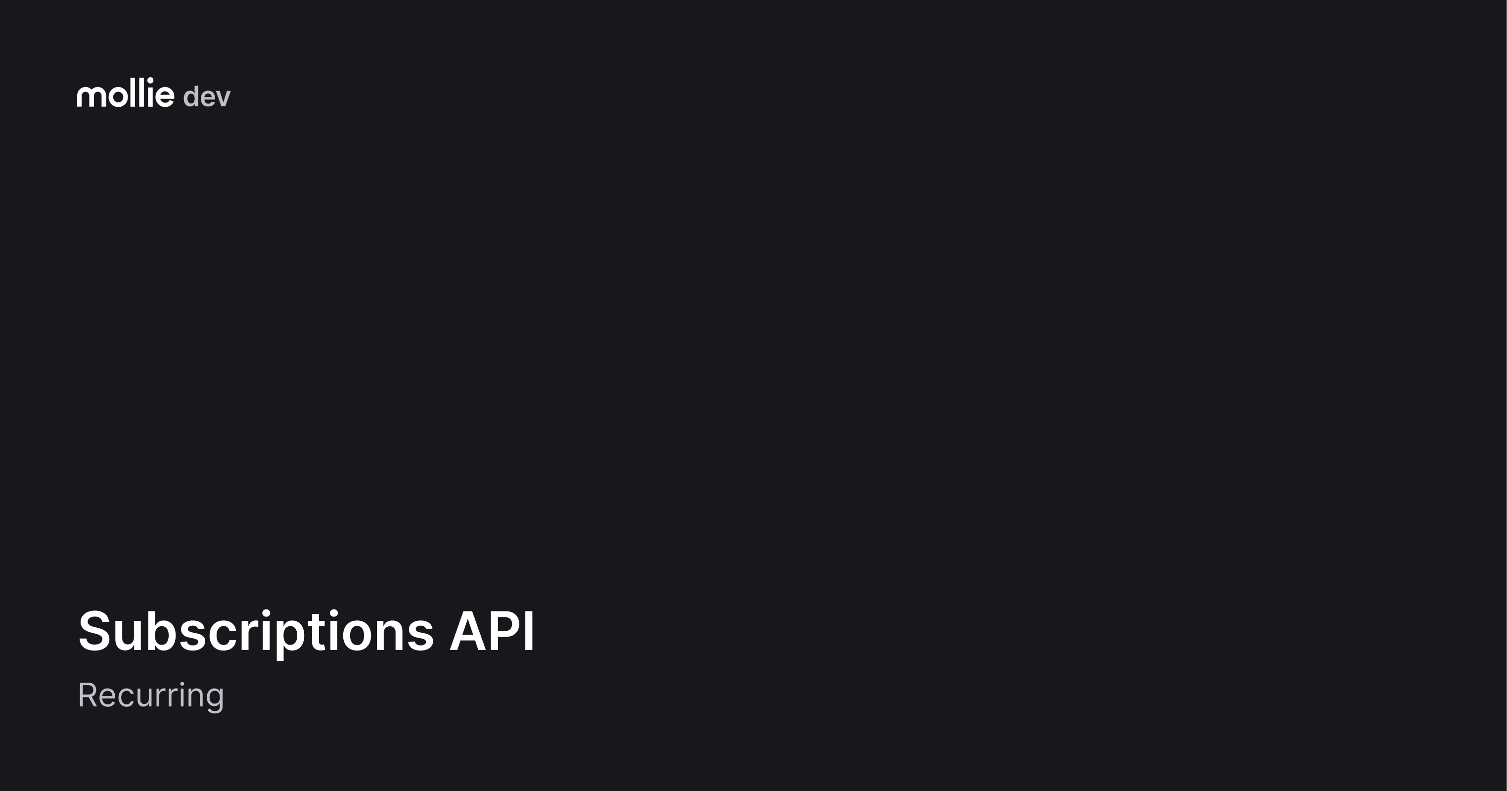 Subscriptions API | Mollie Documentation