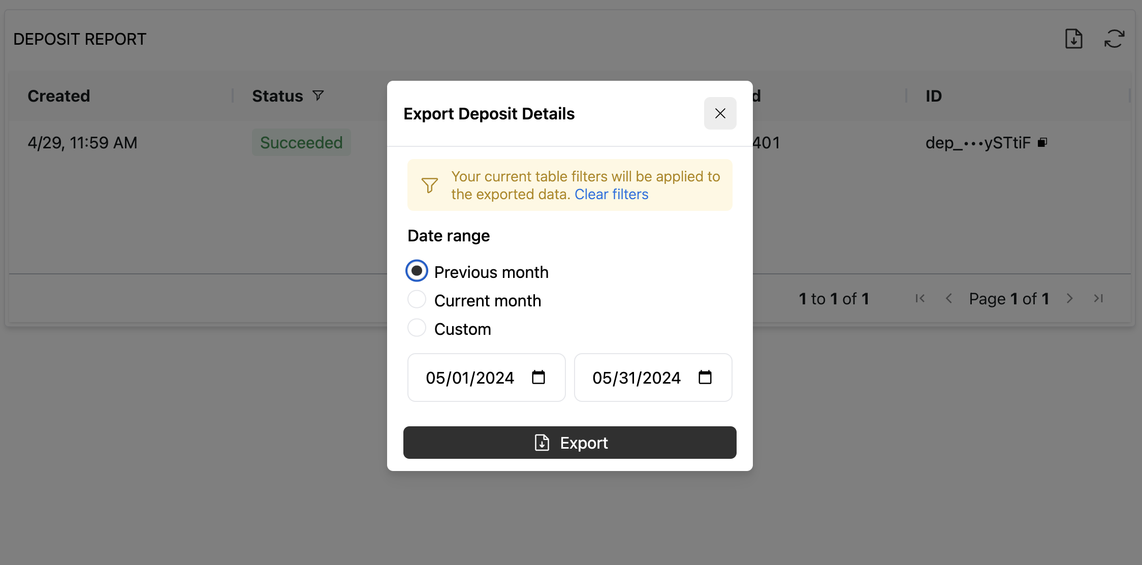 Any filters will be applied to the deposits activity report export