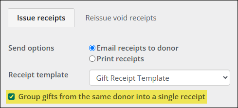 Issue receipts with emphasis around "Group gifts from the same donor into a single receipt" option