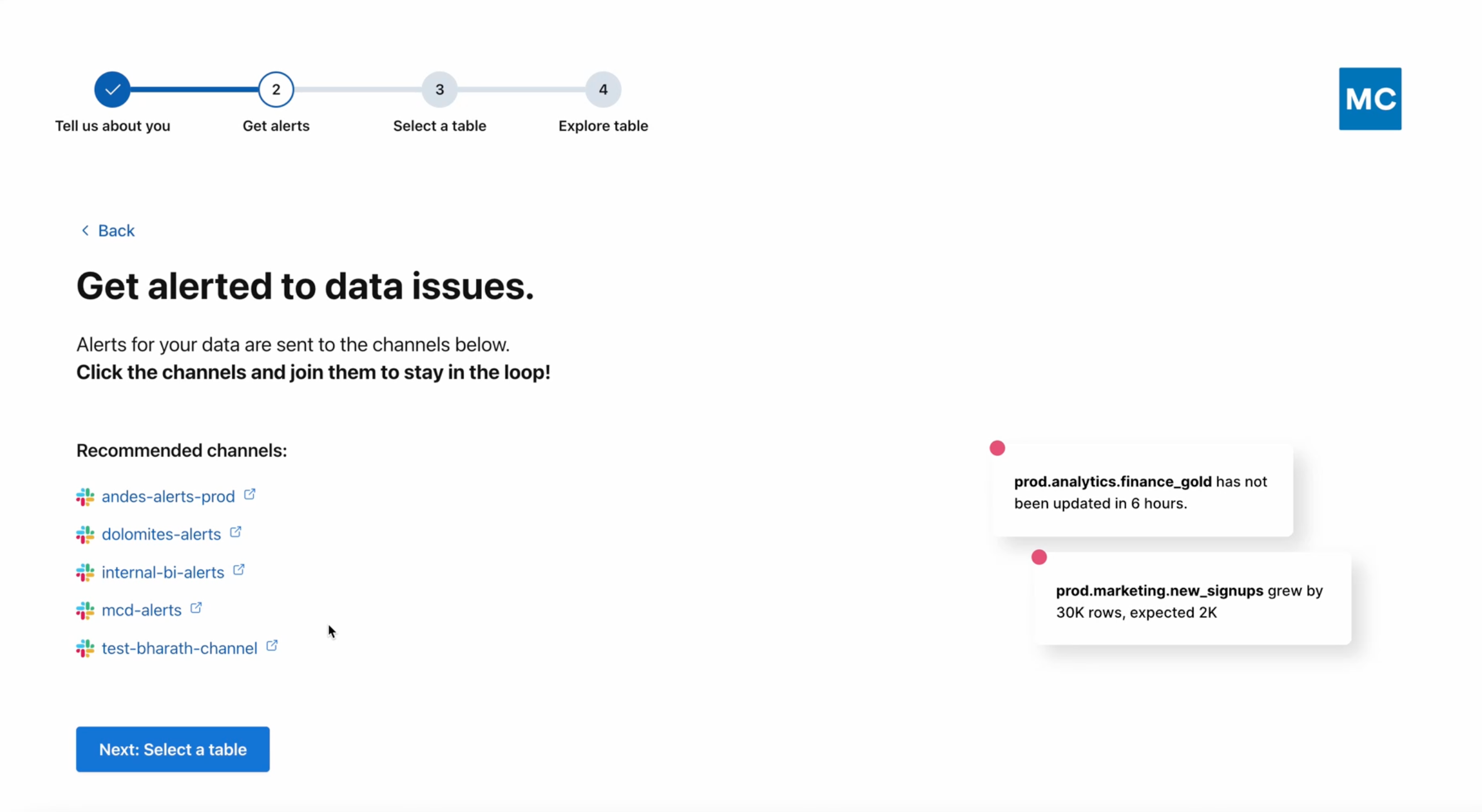 One of four steps in the onboarding flow shown to new users when logging into Monte Carlo for the first time. This one encourages they join channels (Slack, Teams, etc) where alerts are already being sent.