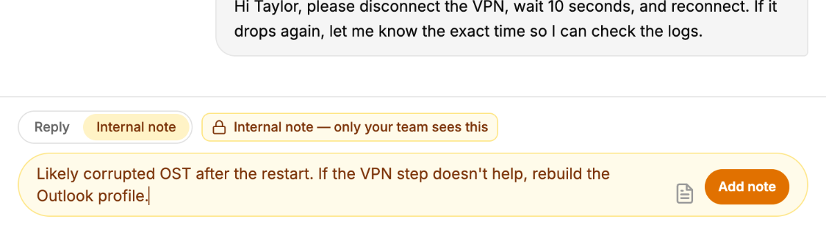 The reply box in Internal note mode: amber, with the "only your team sees this" banner and an Add note button