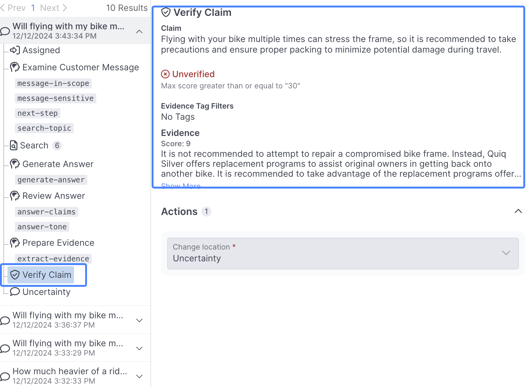 The Claim, Score, and Evidence provided by the Assistant. Yours will vary slightly from what's shown here.