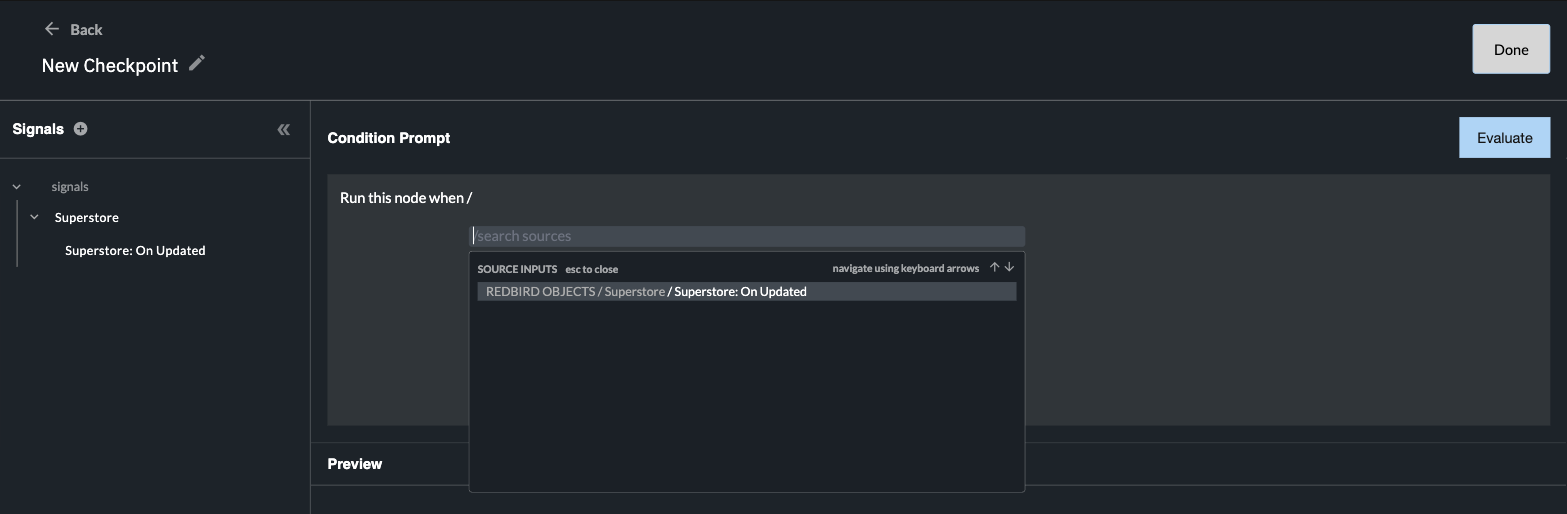 The New Checkpoint screen: Signals panel on the left, and the / picker open inside the Condition Prompt