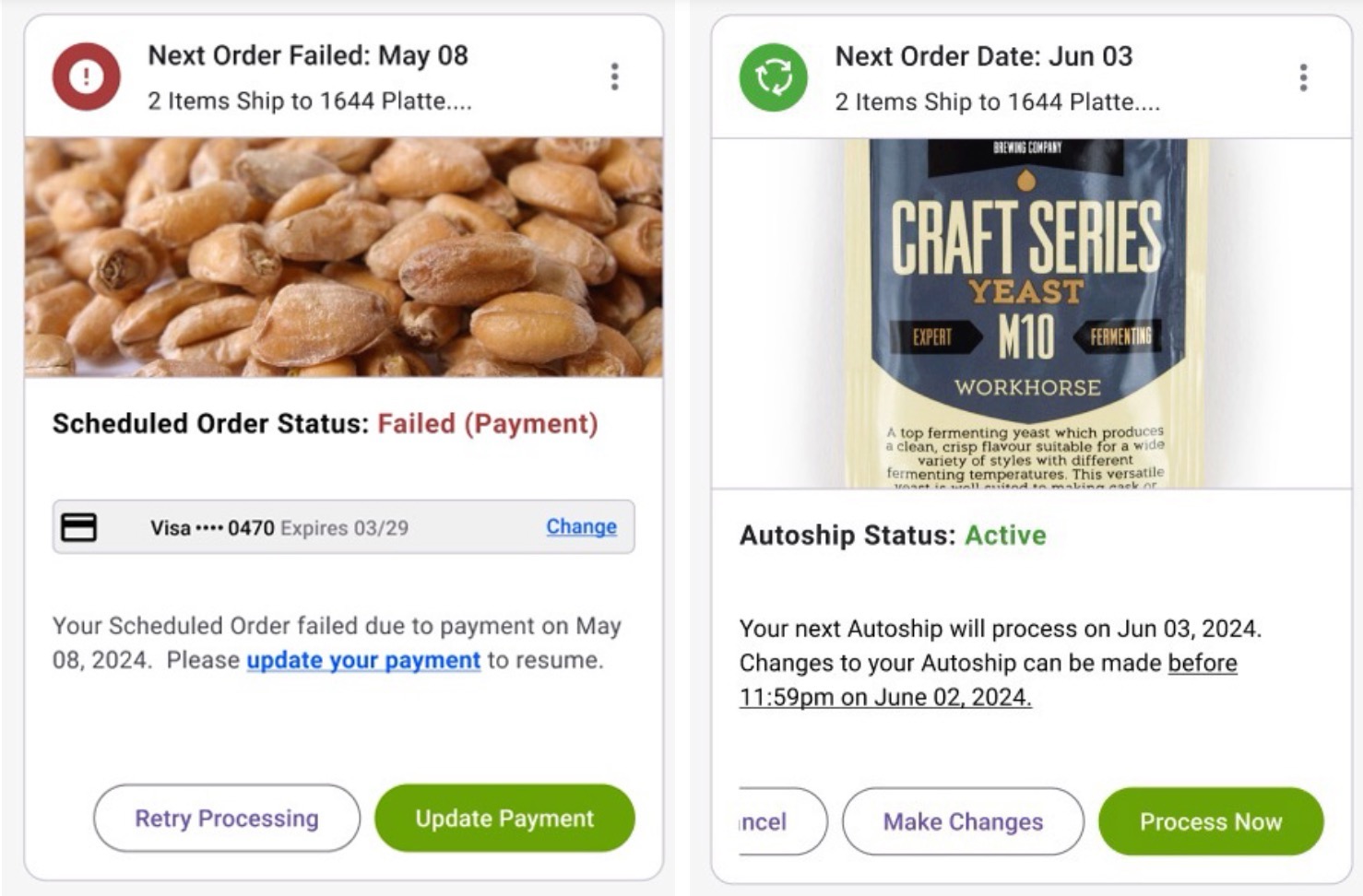 Pictured: (Left) A subscriber sees a helpful message and is prompted with suggested actions to recover a Scheduled Order that failed to process due to a payment issue. (Right) A subscriber sees details about an upcoming Scheduled Order.