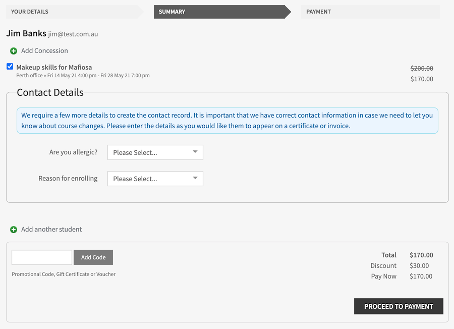 What the student will see if additional details need to be obtained since the their last enrolment