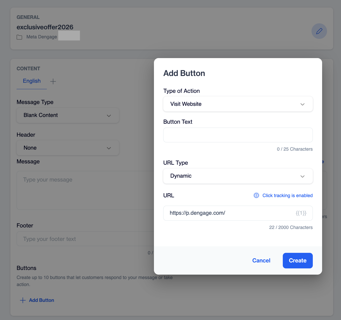 Add Button dialog in the Dengage WhatsApp content editor with Type of Action set to Visit Website, URL Type set to Dynamic, the URL field filled with the click tracking URL, and the label "Click tracking is enabled" next to the URL field.