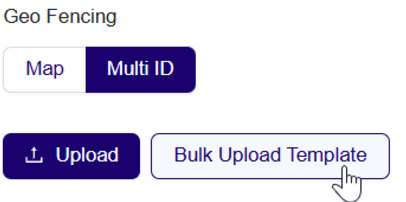 **Geo Fencing - Download bulk upload template**