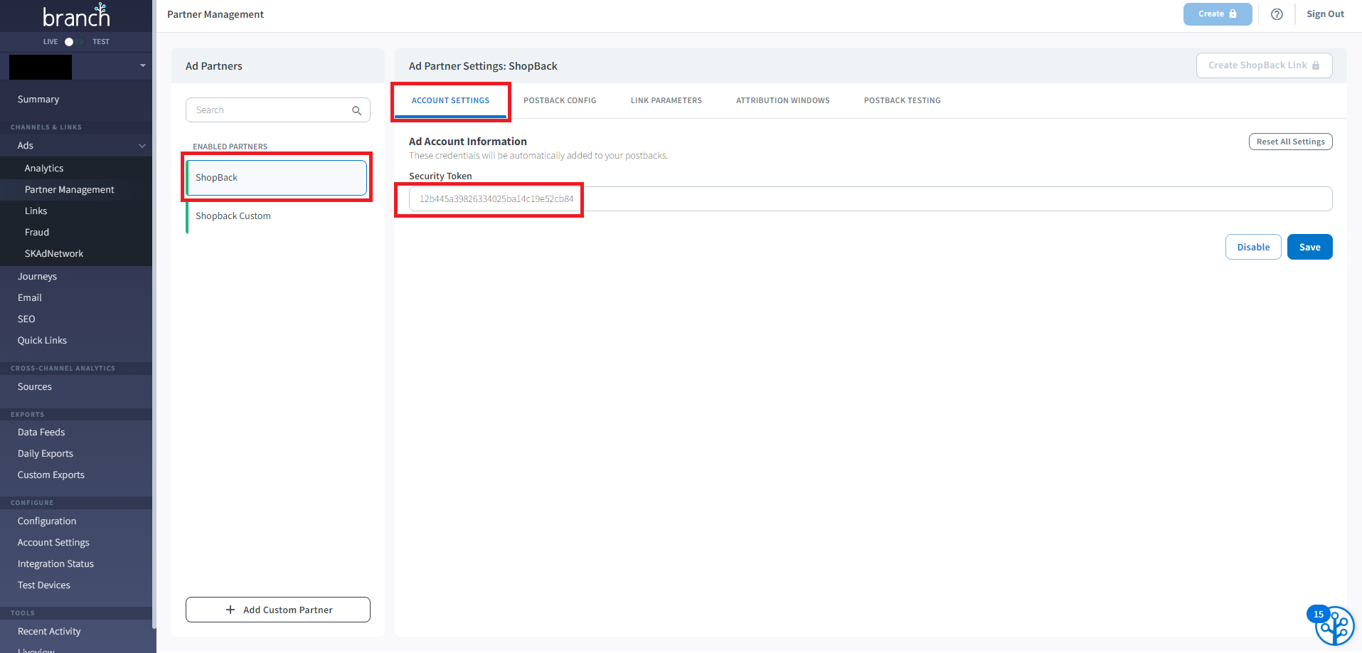 Step 2: Click ShopBack and you will be redirected to the various Partner settings page. Please fill in Security Token with the security token provided by ShopBack above