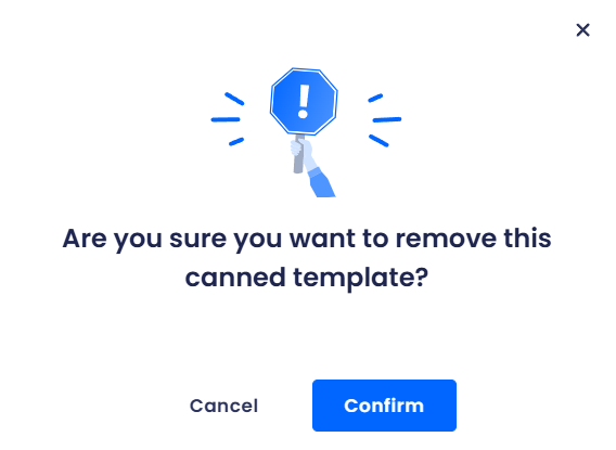 Screenshot of the dialog confirming removing canned template