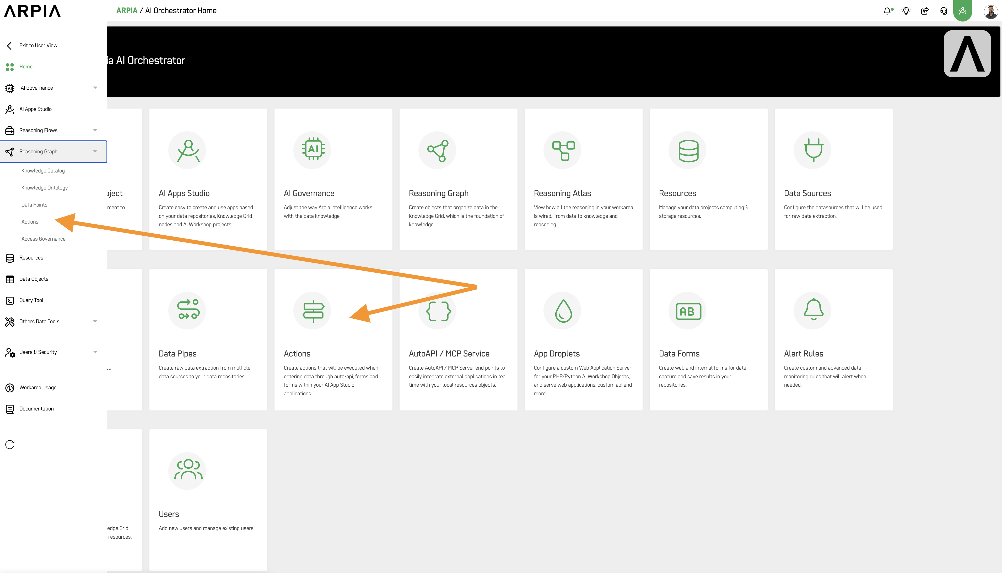 Step 1: Two access points for the Actions tool on the Orchestrator Home page