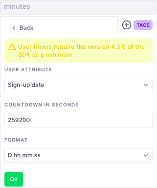 The `Countdown in seconds` will be added to the date contained in the User Attribute. To configure 3 days following the sign-up date, we therefore set a Countdown of 259200 seconds (3 days in seconds)