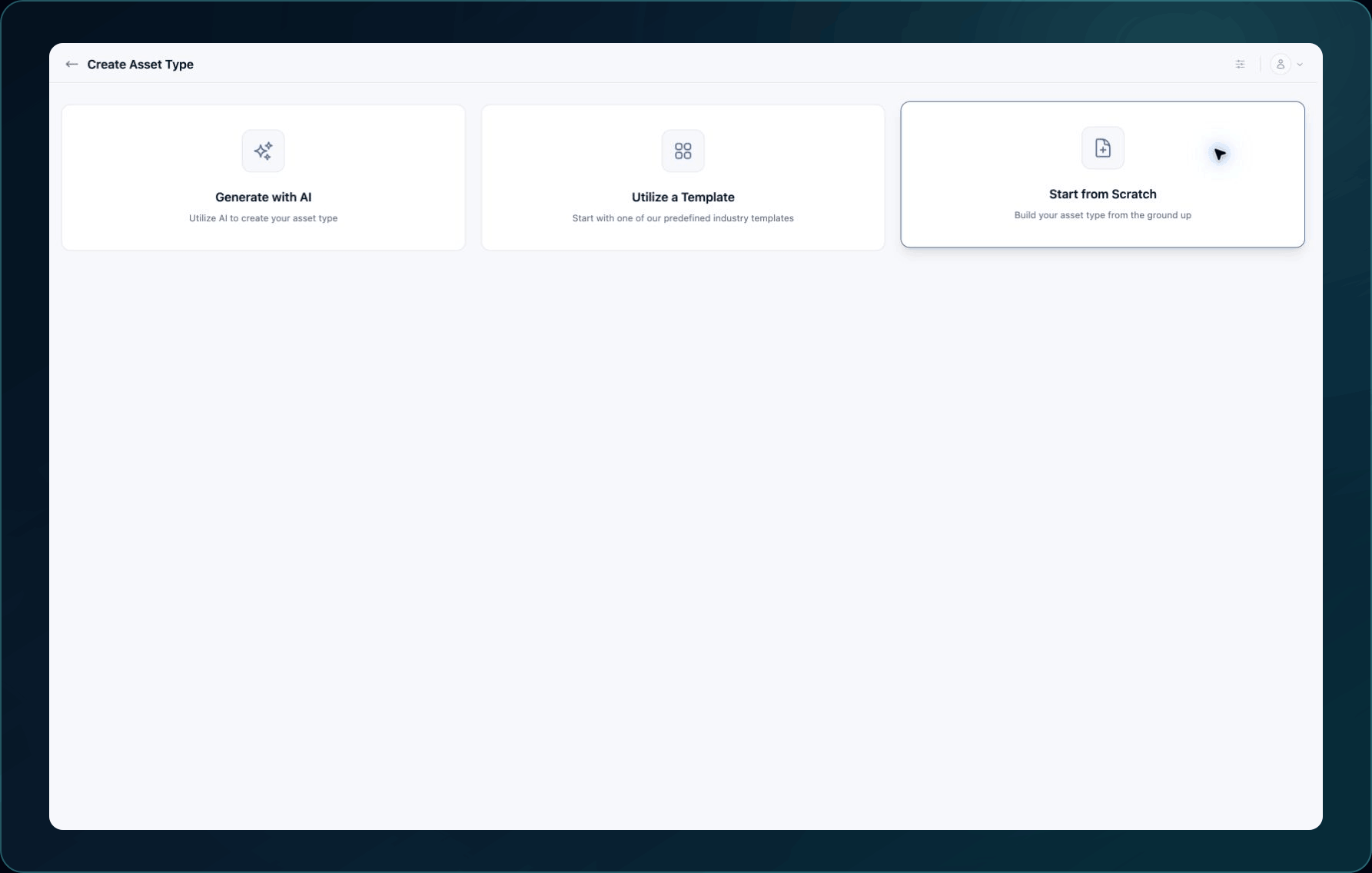 Create Asset Type page showing Generate with AI, Utilize a Template, and Start from Scratch.