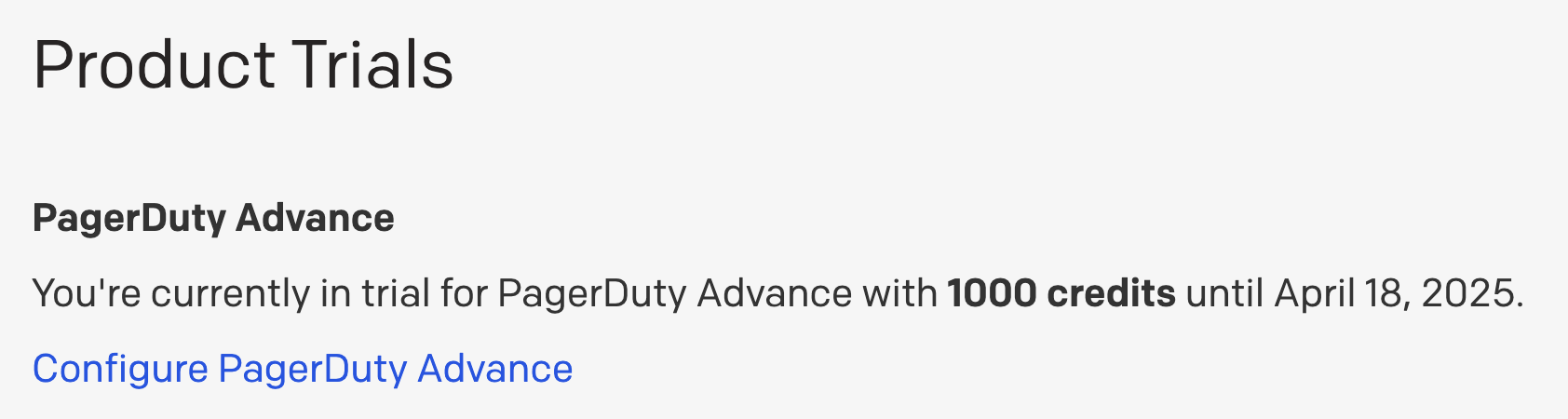 A screenshot of the PagerDuty web app showing how to configure PagerDuty Advance trial