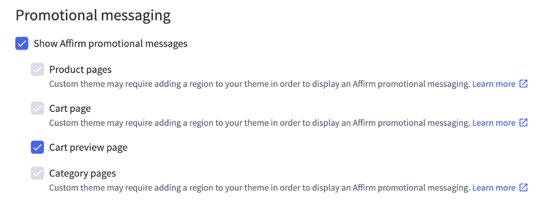 Disabled checkboxes indicate your theme is missing the required regions for Affirm banners.