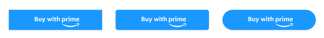 Examples of Buy with Prime buttons with square, rounded and pill corner radius