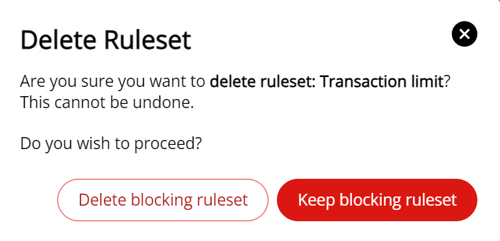The Delete confirmation dialog in the Blocking Rulesets screen