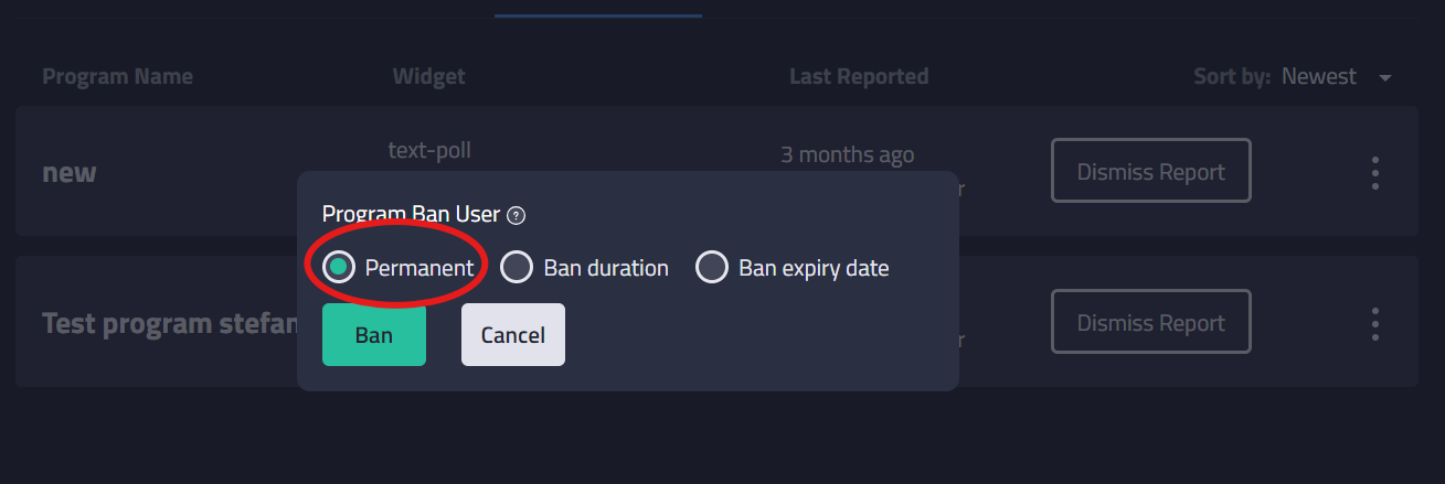 Click on permanent option and hit Ban