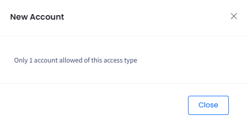 Screenshot of the Only 1 account allowed of this access type" message