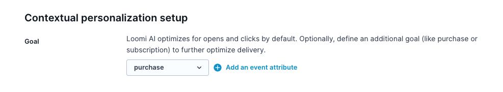 Contextual personalization setup showing Goal set to purchase with Add an event attribute option.