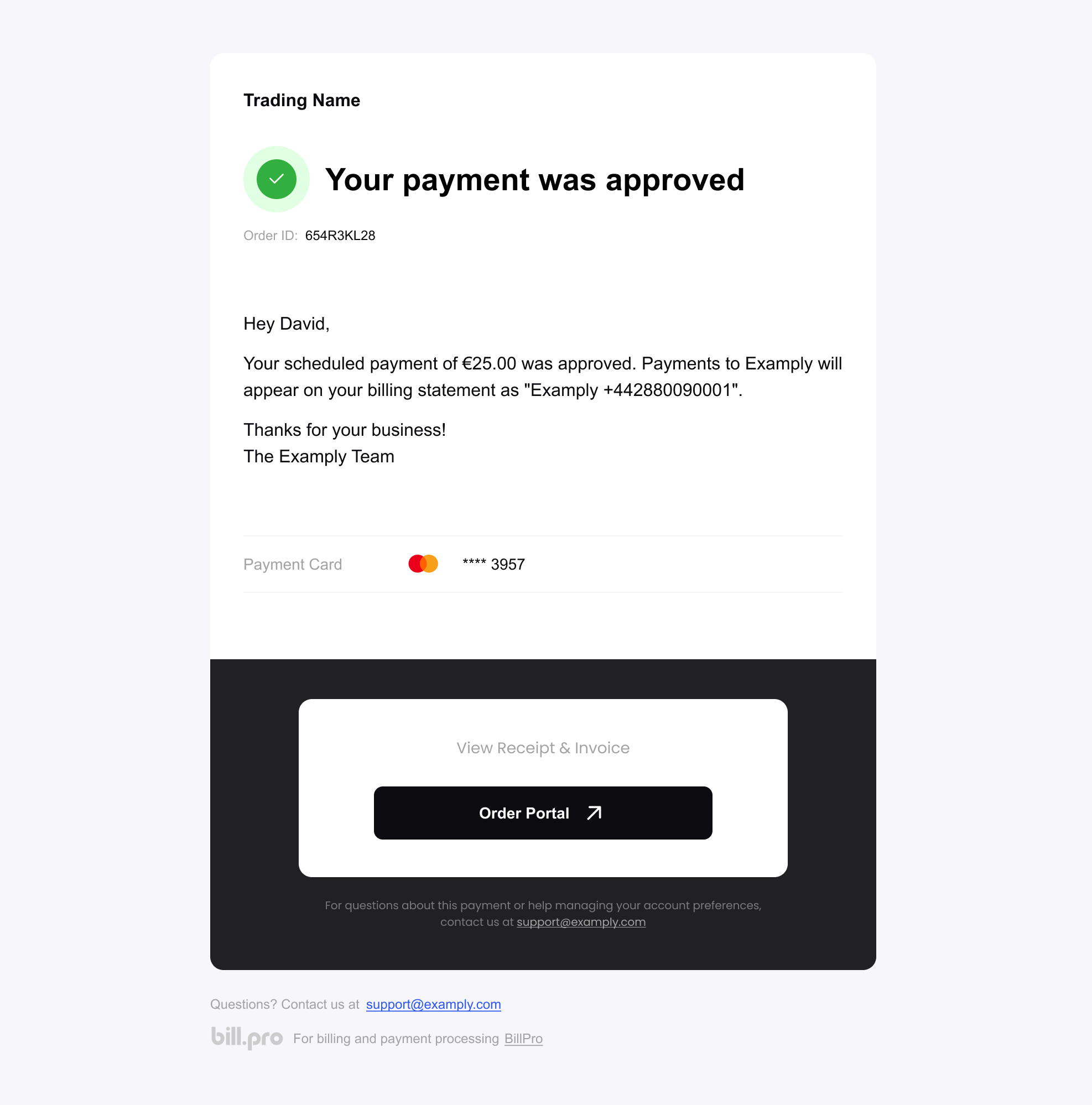 The scheduled payment was approved email