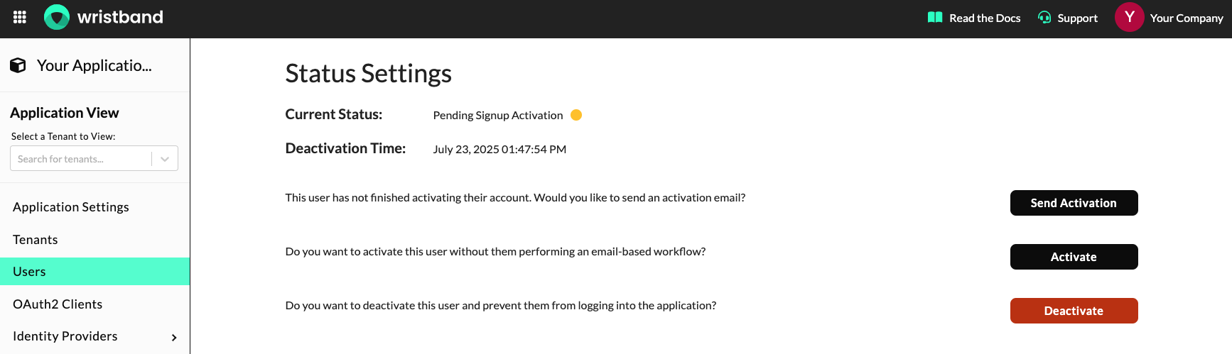 Operations for users in a pending signup activation state.