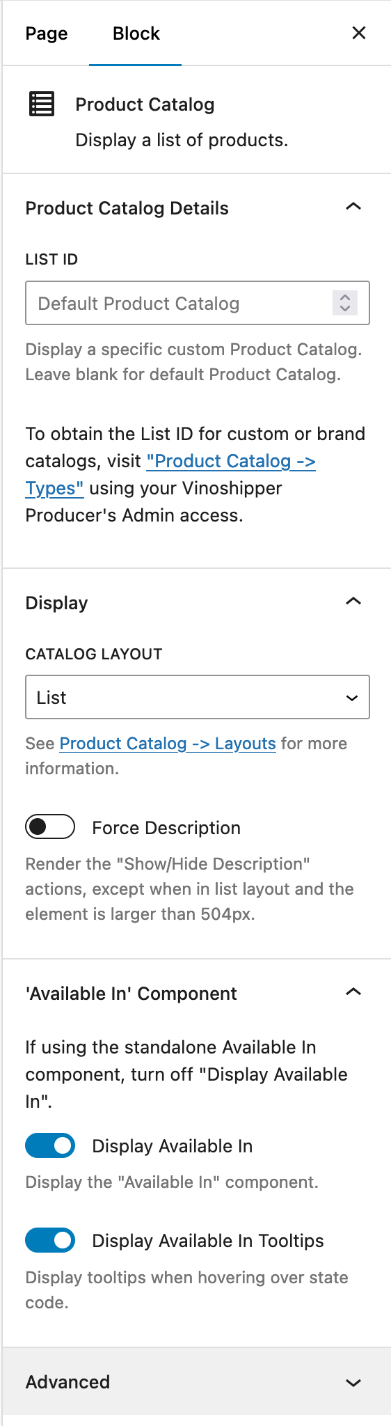 From here you can customize the display of Product Catalog including a custom list ID, layout options, and displaying the "Available In" component.