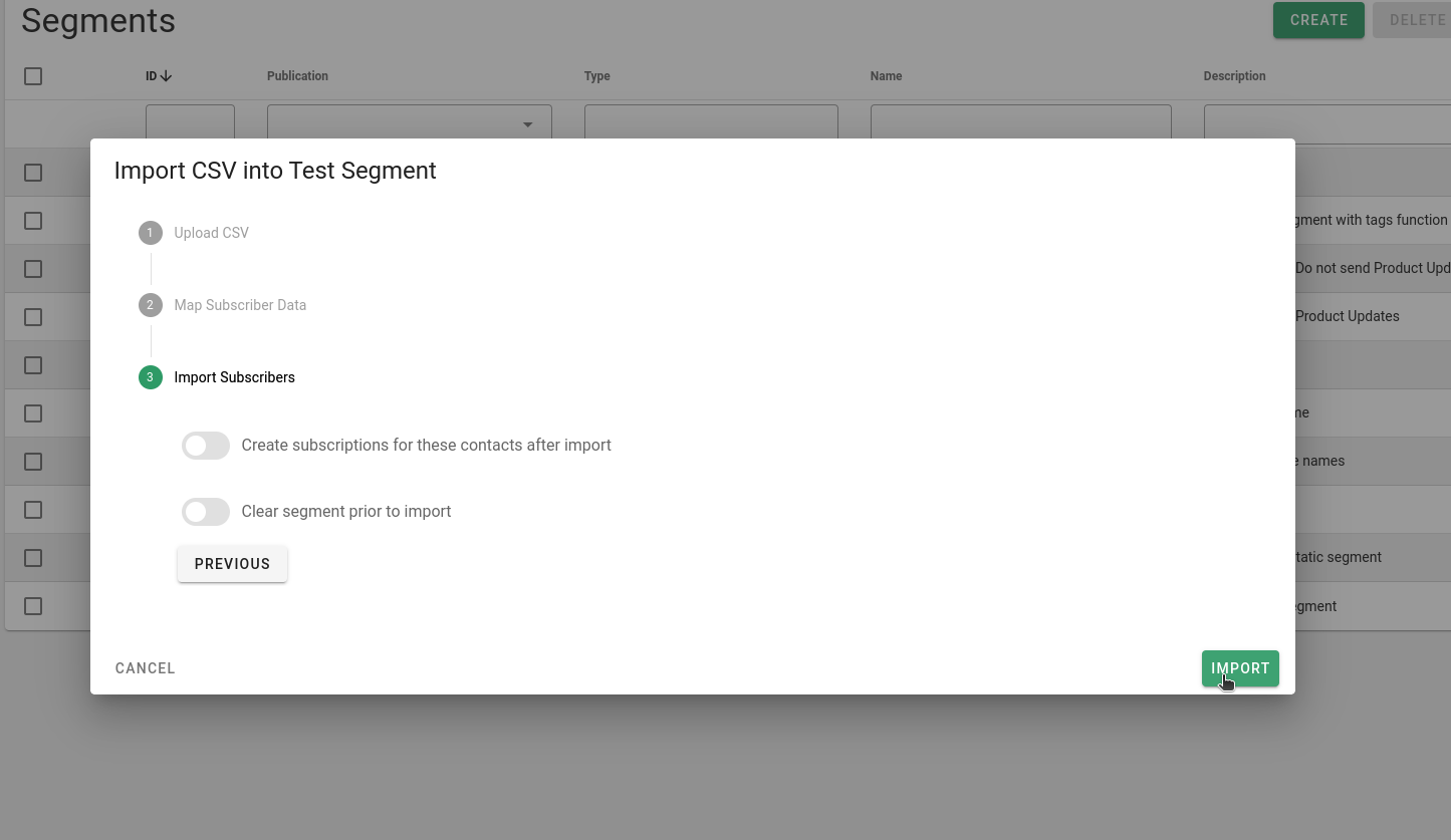 Finishing the Import to Segment process. 