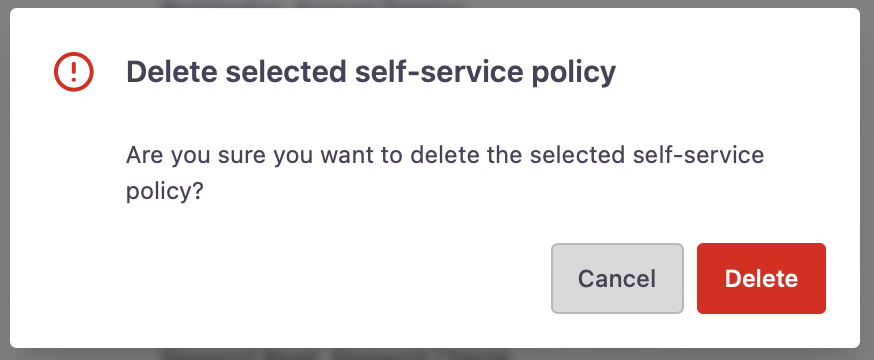 Policy deletion confirmation