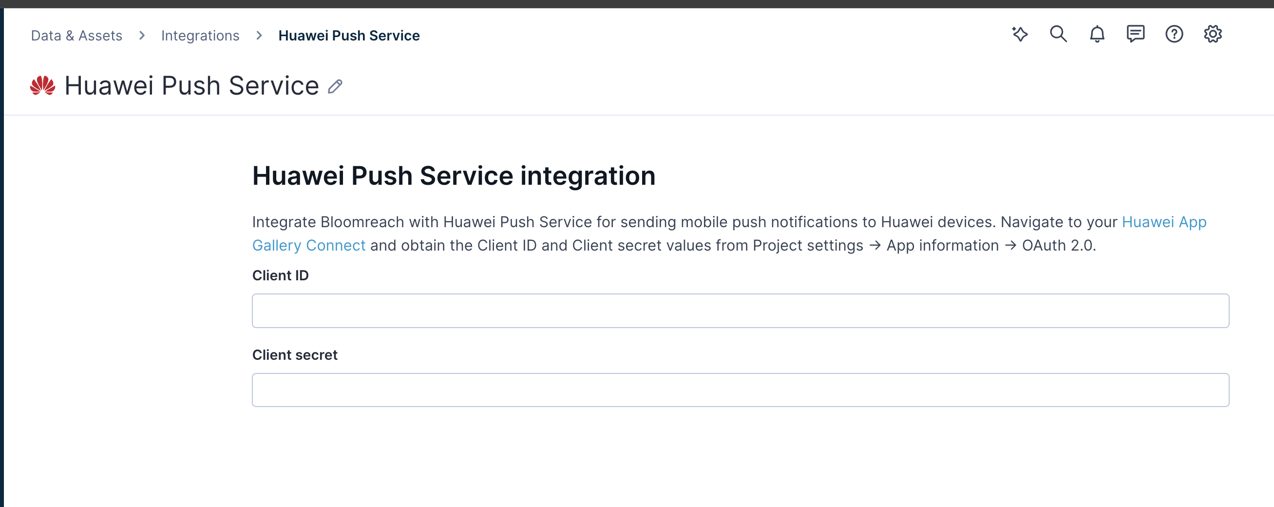 Huawei Push Service integration configuration screen in Bloomreach Engagement