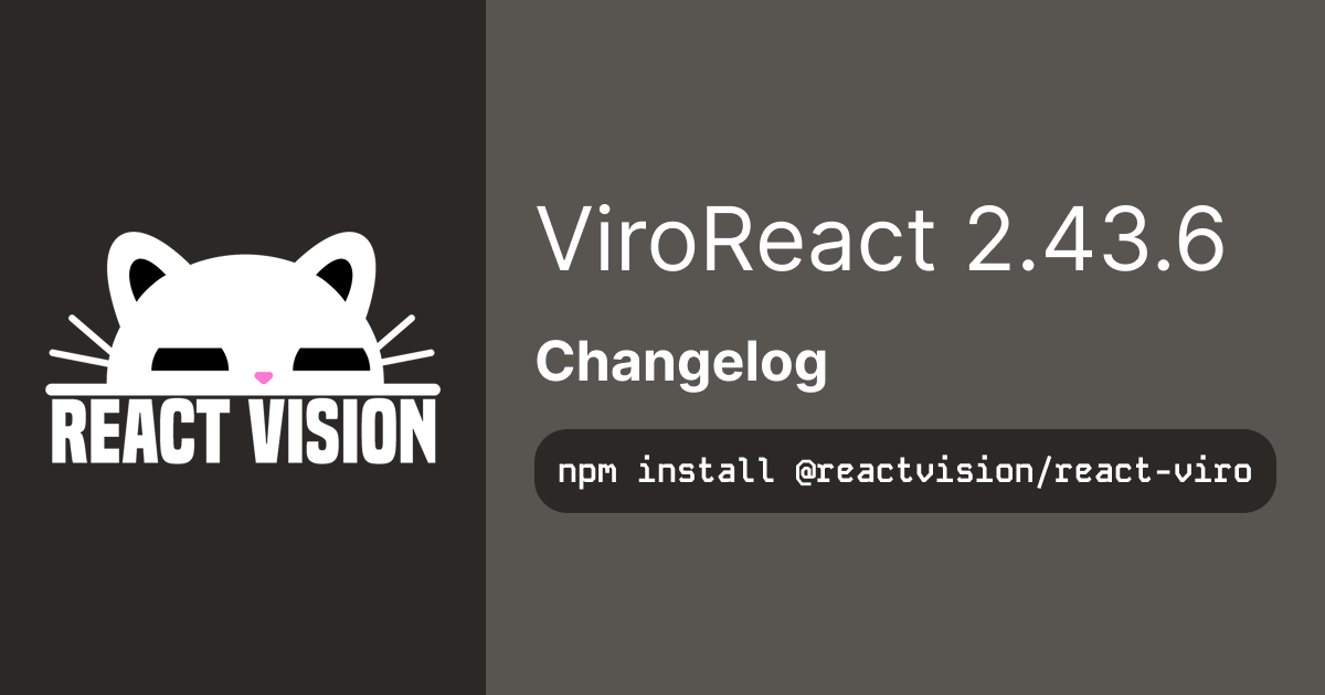 ViroReact 2.43.6 - Cocoa Pods Improvements for iOS