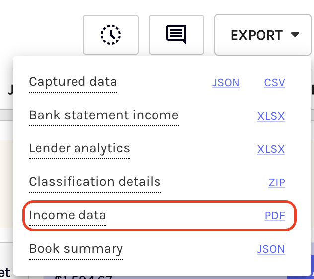 The Export dropdown menu displays different format and data export options for the book. The income calculation worksheet can be printed when selecting the PDF link next to the **Income Data** label.  The Income Data label is highlighted via a red outline for emphasis