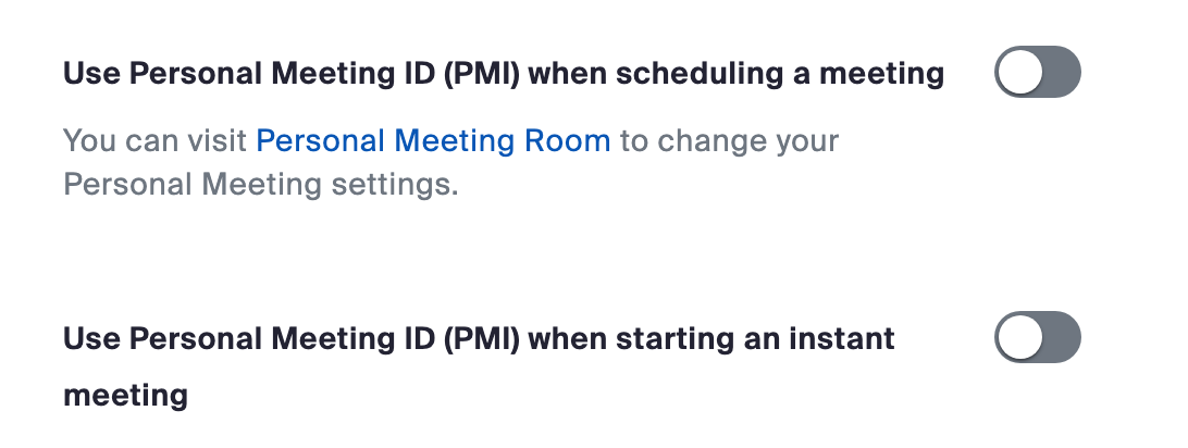 Ensure Personal Meeting ID is OFF for the default authorized user