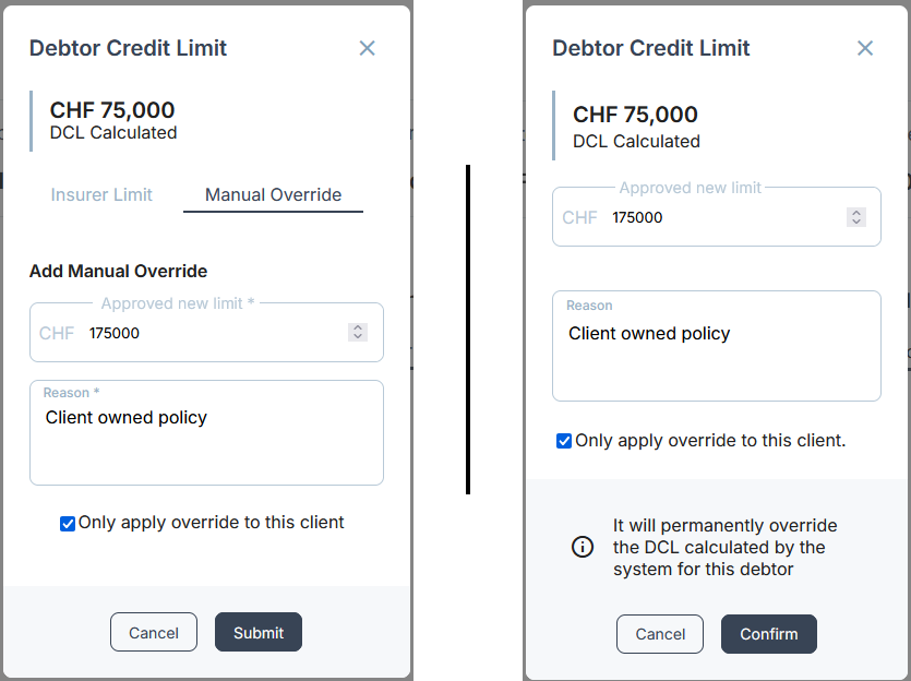 A completed client scoped override request, with the insurer integration enabled (left), and without (right)