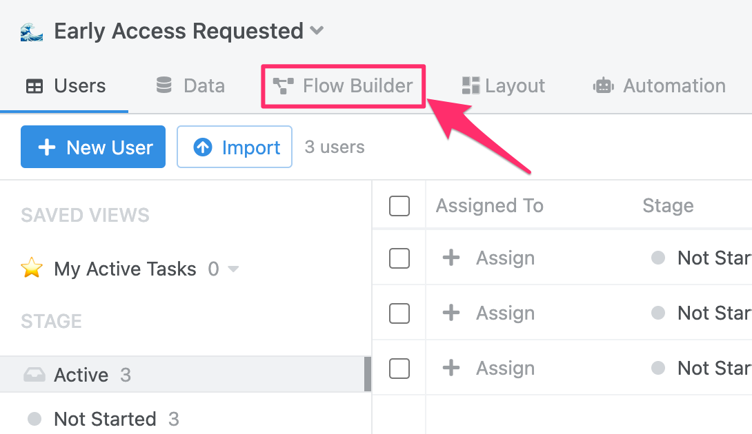Navigate to the Flow Builder