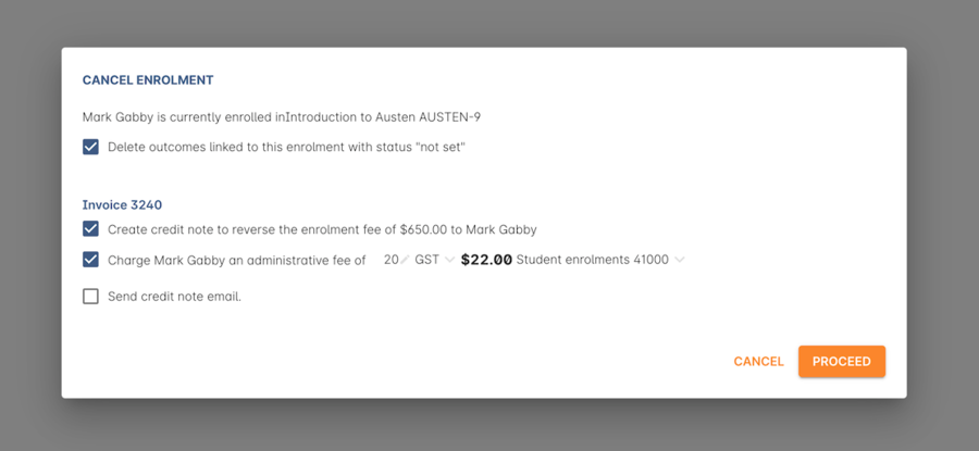 Figure 247. Cancelling an enrolment and charging an administrative fee