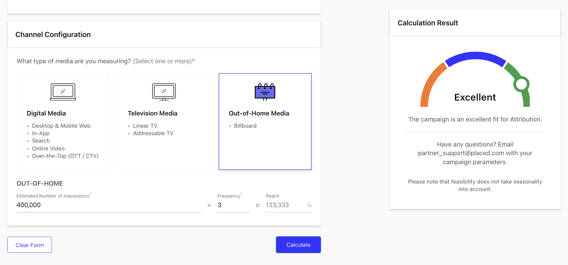 Out-of-home feasibility calculated with a Good feasibility score.