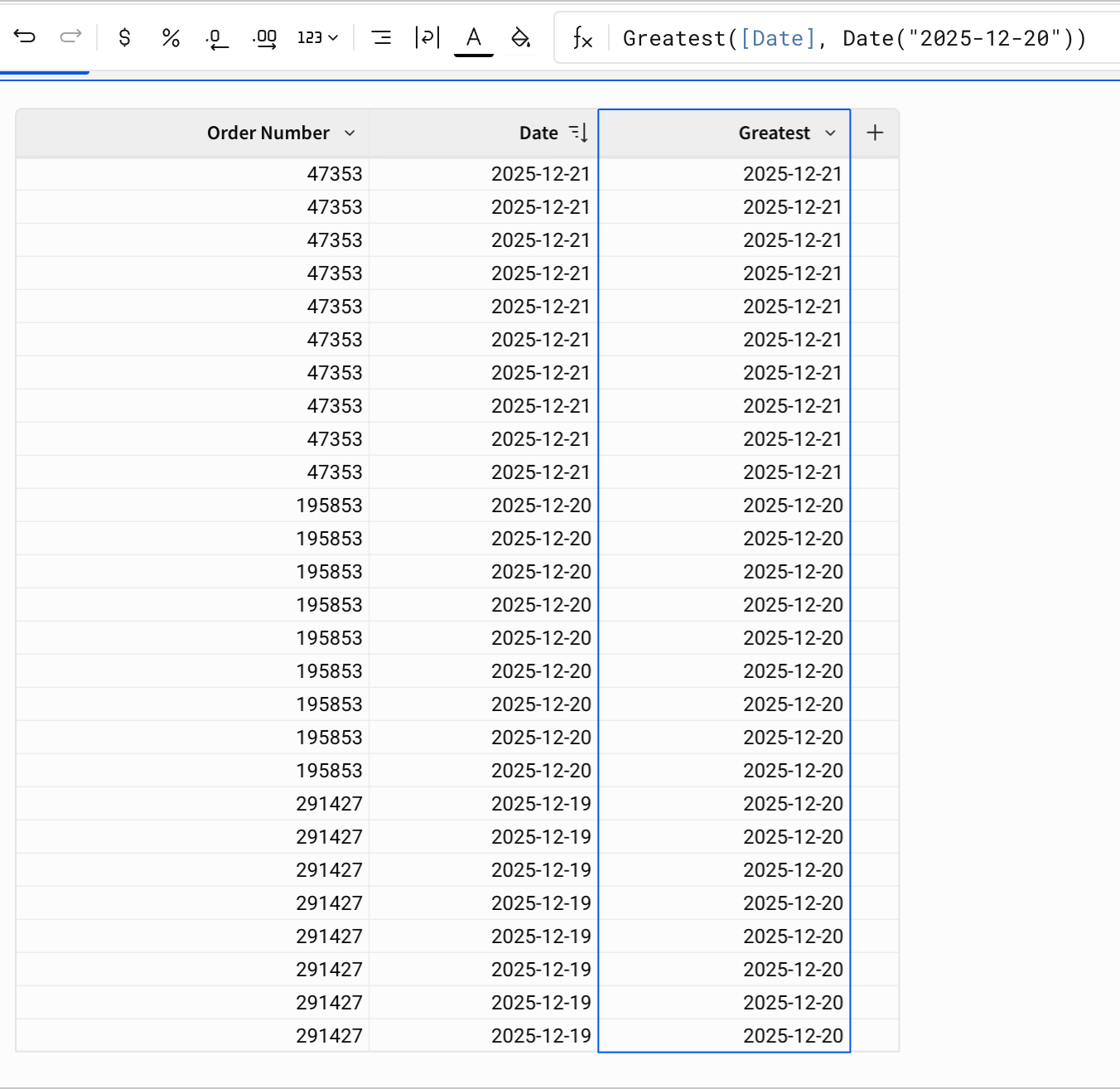 A table with three columns, Order Number, Date, and Greatest. The Greatest column shows the later of the two dates between "2025-12-20" and the date in the Date column for each row