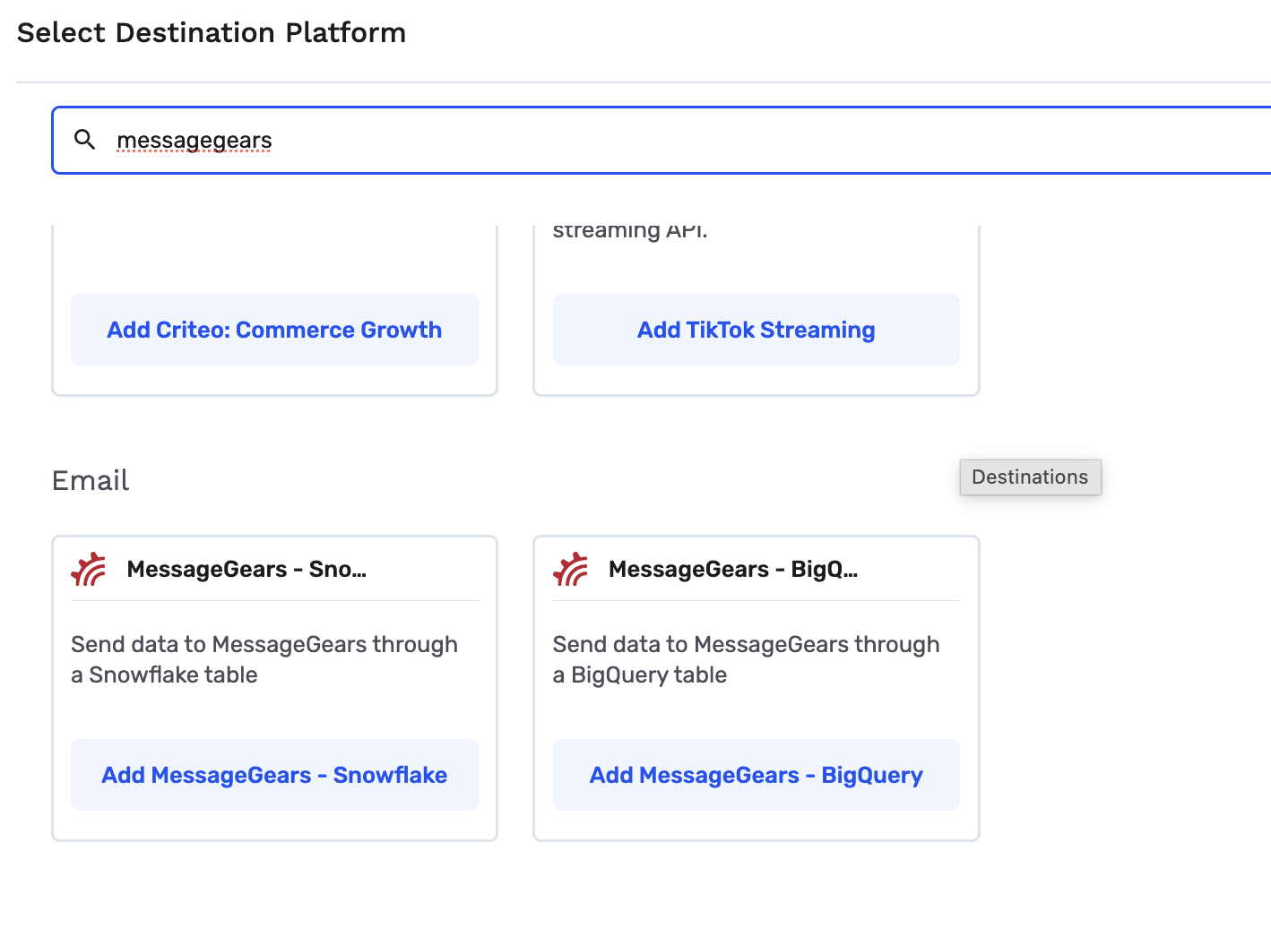Destination picker filtered to MessageGears, showing MessageGears - Snowflake and MessageGears - BigQuery.