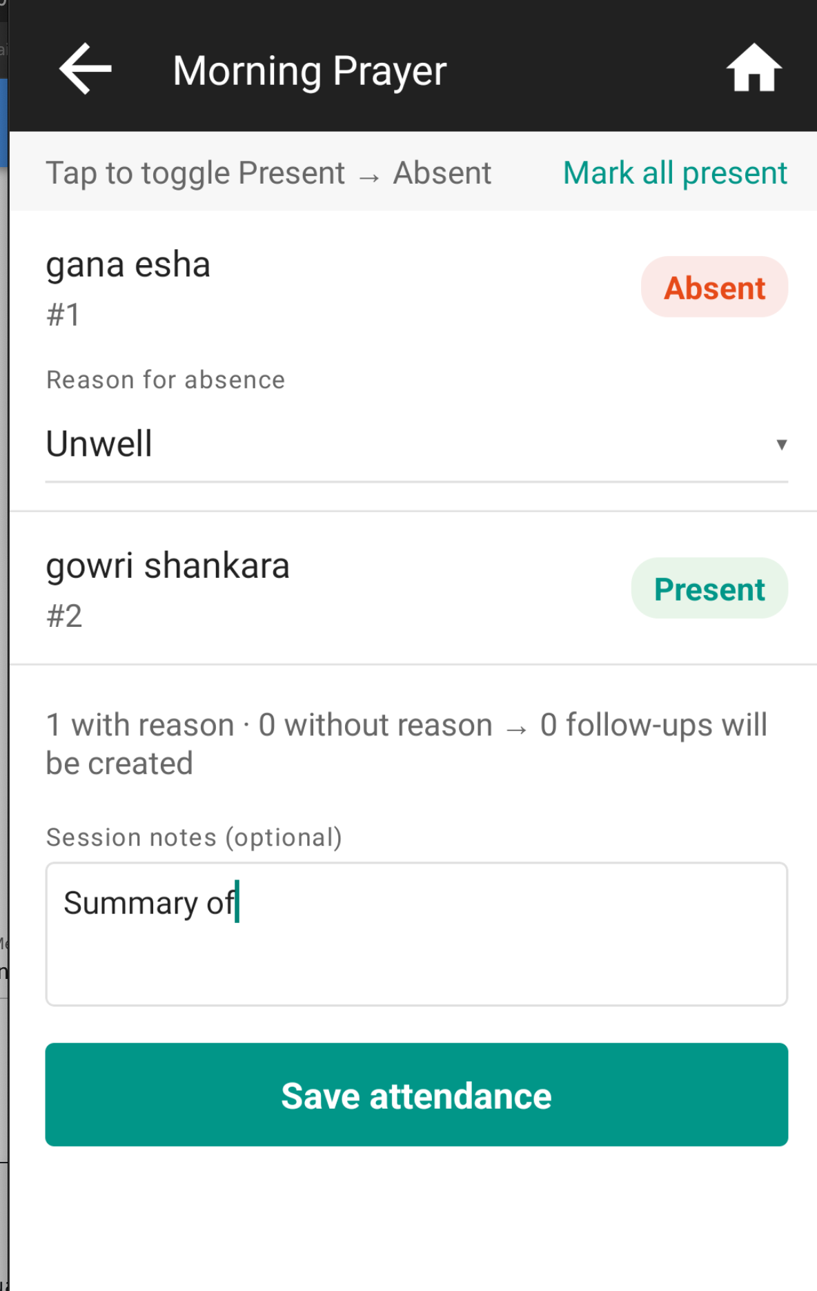 Roster with one student toggled to Absent and the inline absence-reason dropdown showing the selected reason; summary line indicating no follow-ups will be created
