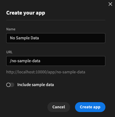 Creating an app without sample data
